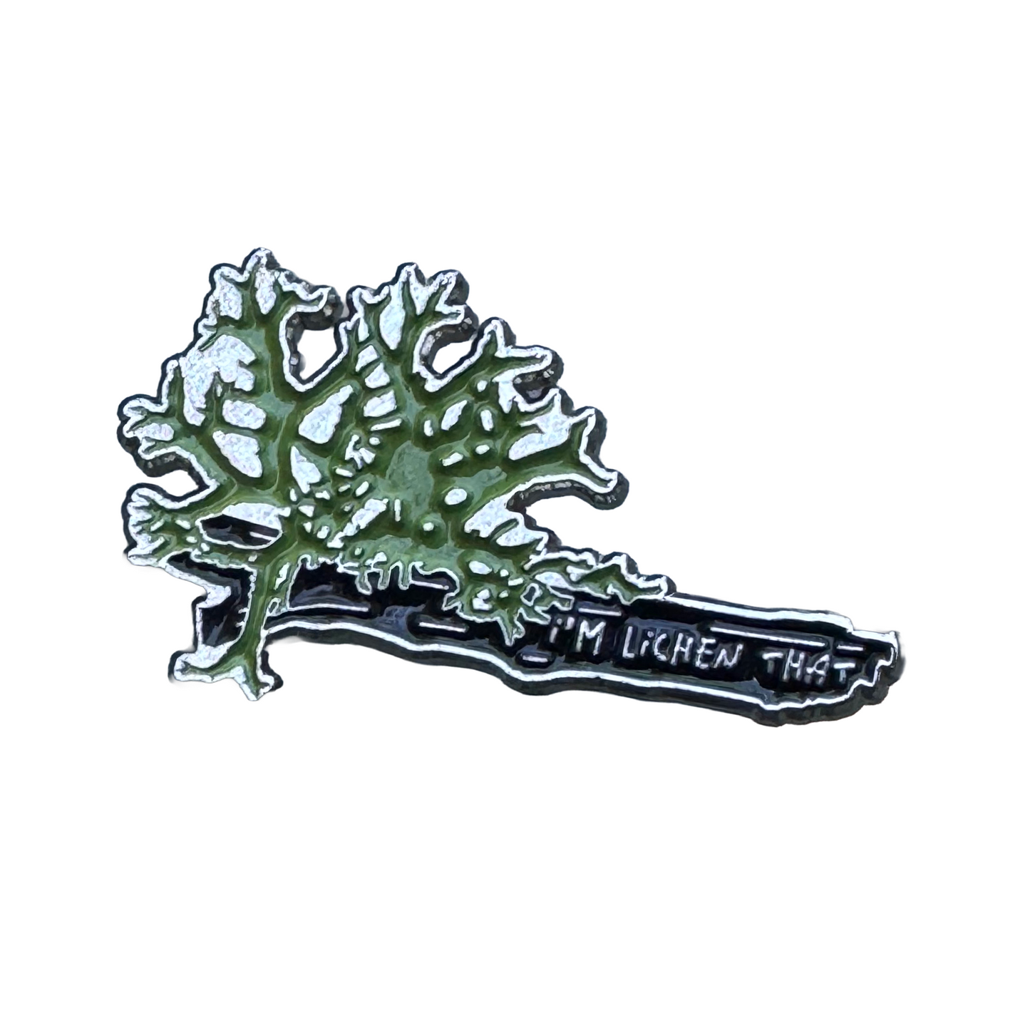 I'M LICHEN THAT PIN